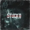 About Stuck B Song